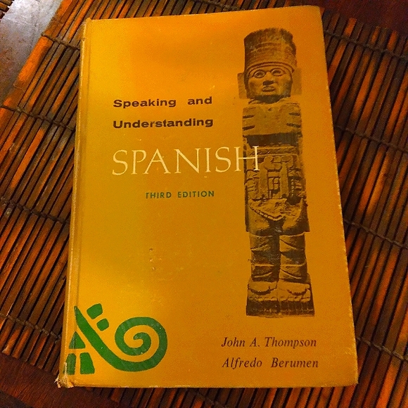 "SPEAKING AND UNDERSTANDING SPANISH" 3RD EDITION..1967 - Picture 1 of 5